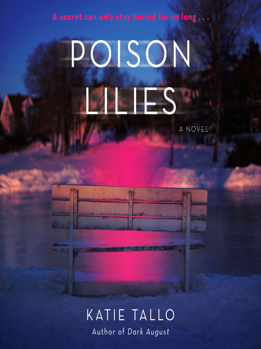 Title details for Poison Lilies by Katie Tallo - Available